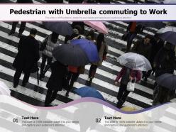 Pedestrian with umbrella commuting to work