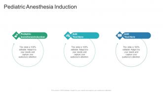 Pediatric Anesthesia Induction In Powerpoint And Google Slides Cpb