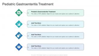 Pediatric Gastroenteritis Treatment In Powerpoint And Google Slides Cpb