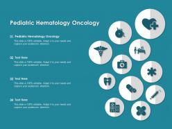 Pediatric hematology oncology ppt powerpoint presentation professional display
