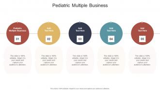 Pediatric Multiple Business In Powerpoint And Google Slides Cpb