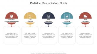 Pediatric Resuscitation Fluids In Powerpoint And Google Slides Cpb
