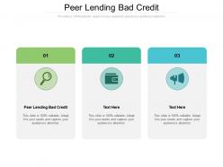 Peer lending bad credit ppt powerpoint presentation icon graphics template cpb