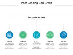 Peer lending bad credit ppt powerpoint presentation outline inspiration cpb