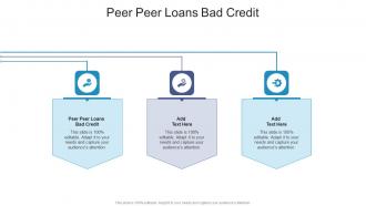 Peer Peer Loans Bad Credit In Powerpoint And Google Slides Cpb