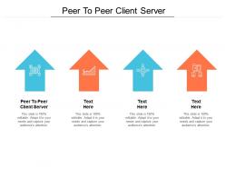 Peer to peer client server ppt powerpoint presentation gallery structure cpb