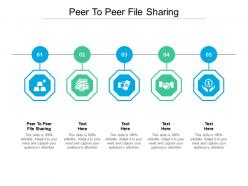 Peer to peer file sharing ppt powerpoint presentation slides background image cpb