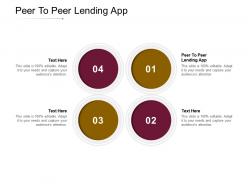 Peer to peer lending app ppt powerpoint presentation professional template cpb