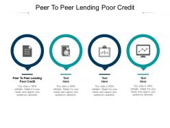 Peer to peer lending poor credit ppt powerpoint presentation styles aids cpb