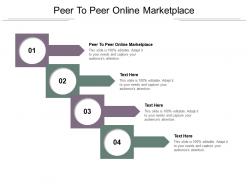 Peer to peer online marketplace ppt powerpoint presentation file graphics example cpb