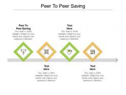 Peer to peer saving ppt powerpoint presentation infographic template images cpb