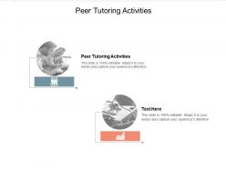 Peer tutoring activities ppt powerpoint presentation infographics elements cpb