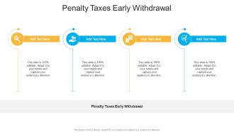 Penalty Taxes Early Withdrawal In Powerpoint And Google Slides Cpb