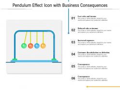 Pendulum effect icon with business consequences