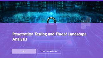 Penetration Testing And Threat Landscape Analysis PPT Example AT