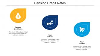 Pension Credit Rates Ppt Powerpoint Presentation Inspiration Brochure Cpb