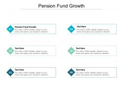 Pension fund growth ppt powerpoint presentation professional example cpb