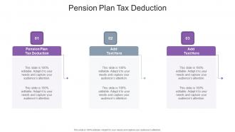 Pension Plan Tax Deduction In Powerpoint And Google Slides Cpb