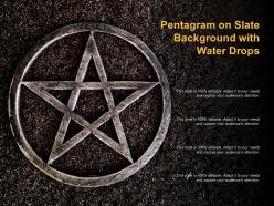 Pentagram On Slate Background With Water Drops