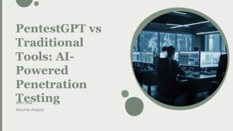 Pentestgpt Vs Traditional Tools AI Powered Penetration Testing PPT Example AT