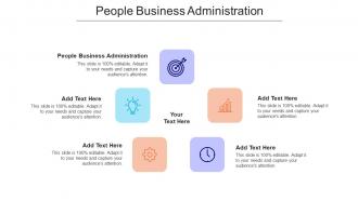 People Business Administration Ppt Powerpoint Presentation Styles Slides Cpb