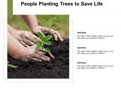 People Planting Trees For Save Life