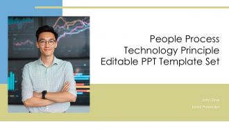 People Process Technology Principle Editable PPT Template Set PPT H