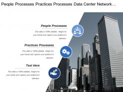 People processes practices processes data center network operations