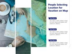 People selecting location for vacation on map