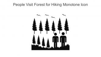 People Visit Forest For Hiking Monotone Icon In Powerpoint Pptx Png And Editable Eps Format