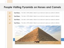 People visiting pyramids on horses and camels