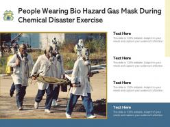 People wearing bio hazard gas mask during chemical disaster exercise