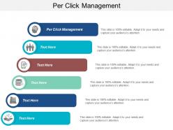Per click management ppt powerpoint presentation ideas graphics download cpb