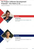 Per Project Software Development Proposal Our Team One Pager Sample Example Document