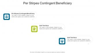 Per Stirpes Contingent Beneficiary Advice Writers Job In Powerpoint And Google Slides Cpb