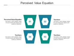 Perceived value equation ppt powerpoint presentation pictures template cpb