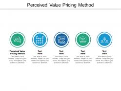Perceived value pricing method ppt powerpoint presentation outline graphics design cpb
