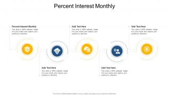 Percent Interest Monthly In Powerpoint And Google Slides Cpb