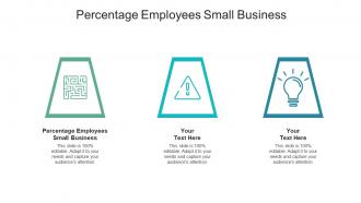 Percentage employees small business ppt powerpoint presentation infographics graphic tips cpb