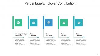Percentage employer contribution ppt powerpoint presentation file pictures cpb