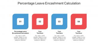 Percentage leave encashment calculation ppt powerpoint presentation file example cpb
