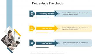Percentage Paycheck In Powerpoint And Google Slides Cpb