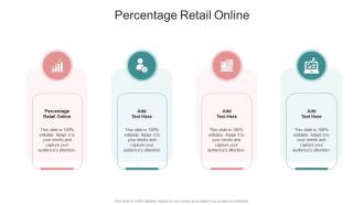 Percentage Retail Online In Powerpoint And Google Slides Cpb