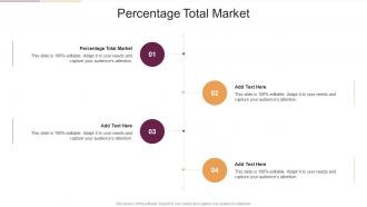 Percentage Total Market In Powerpoint And Google Slides Cpb