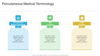 Percutaneous Medical Terminology In Powerpoint And Google Slides Cpb