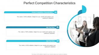 Perfect Competition Characteristics In Powerpoint And Google Slides Cpb