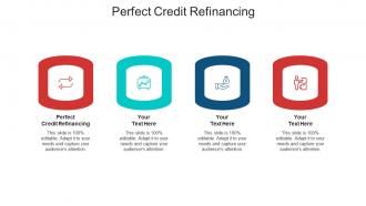 Perfect credit refinancing ppt powerpoint presentation ideas example introduction cpb