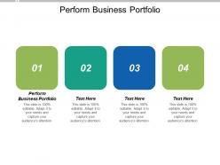 Perform business portfolio ppt powerpoint presentation portfolio maker cpb
