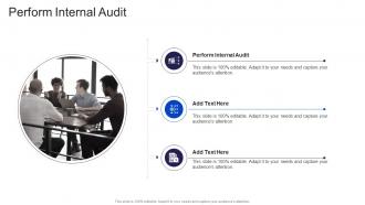 Perform Internal Audit In Powerpoint And Google Slides Cpb