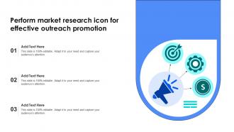 Perform Market Research Icon For Effective Outreach Promotion